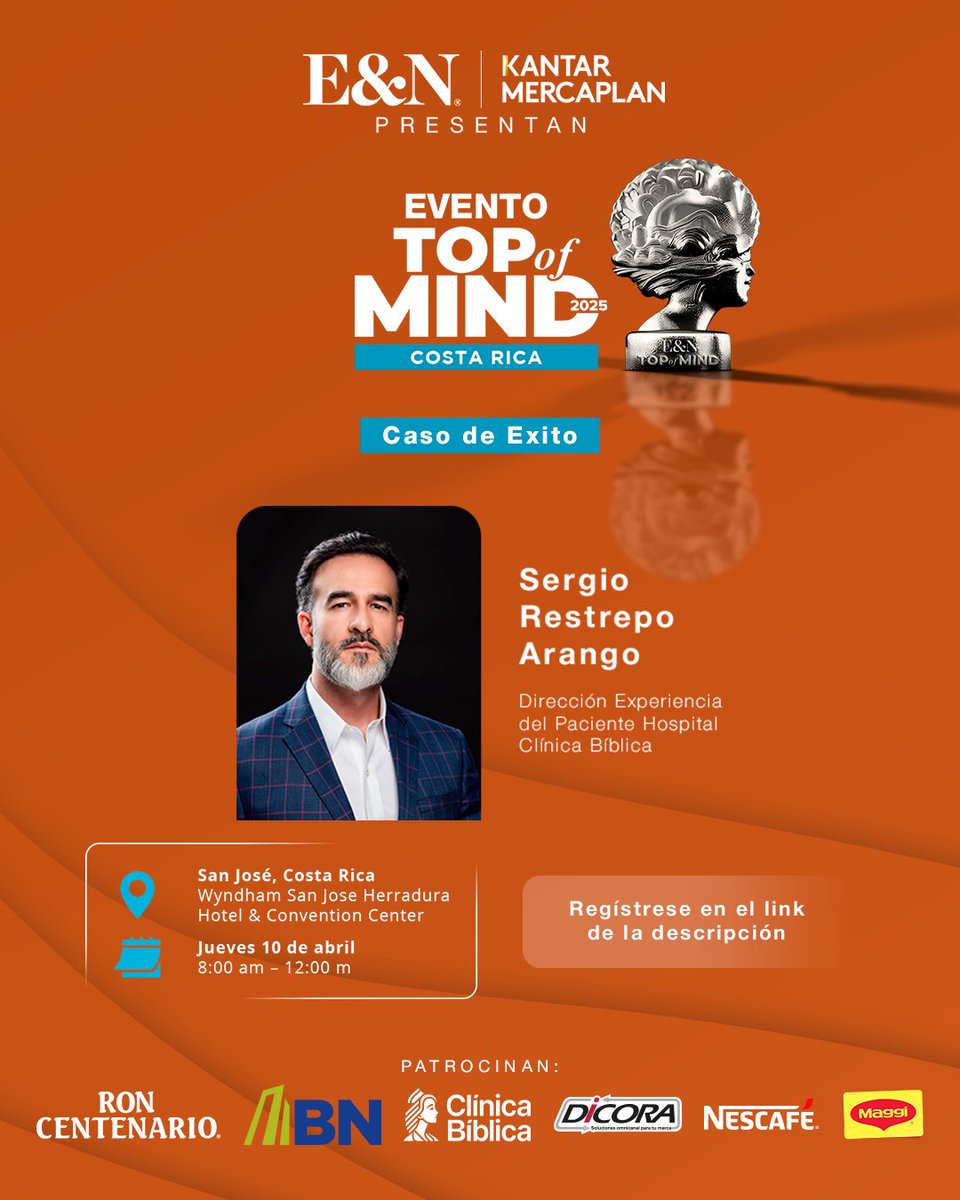 🚀 ¡Costa Rica se prepara para el evento de las marcas #1!

🎤 Sergio Restrepo Arango - Dirección Experiencia del Paciente Hospital
Clínica Bíblica

🔗 Regístrese aquí: eventbrite.com/e/top-of-mind-…