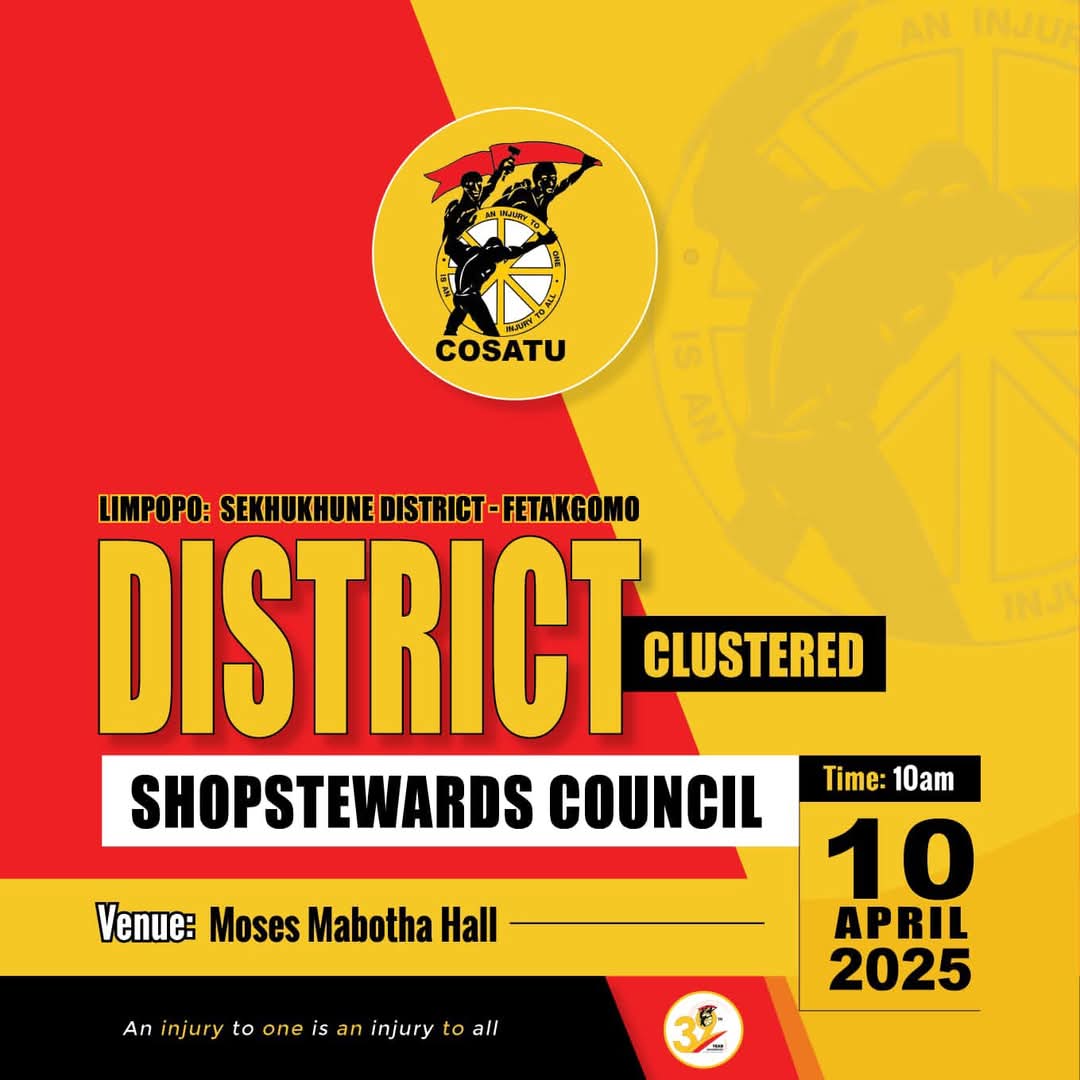 _cosatu's tweet photo. #COSATU Limpopo #Shopsteward Council are as follows;
*Waterberg DSSC is hosted by Modimolle Local at Modimolle Prison.
*Capricorn DSSC is hosted by Polokwane Local at Westernburg Hall.
*Vhembe DSSC is hosted by Collins Chabane Local at Malamulele Boxing Gym.
#BacktoBasics
โค๏ธ๐ค๐ https://t.co/P8nFKIKjHW