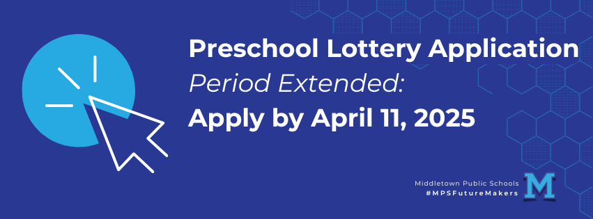 Preschool Lottery Application Period Extended - Apply by April 11, 2025 middletownschools.org/o/mps/article/…