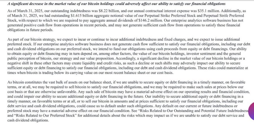 JacobKinge's tweet photo. Remember when Saylor promised he’d never sell a single Bitcoin? Looks like things have changed.

MicroStrategy’s position is teetering near a net loss. In today’s SEC filing, the company now admits it may be forced to SELL Bitcoin below cost just to service its debt—if (when) the market keeps sliding.

This is exactly the outcome I predicted would happen. 

So much for diamond hands.
