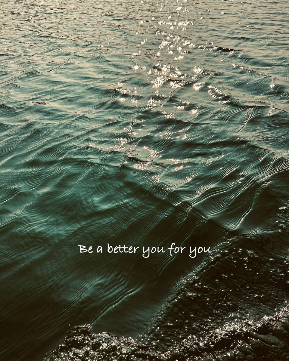 “Kendin için daha iyi bir sen ol.”