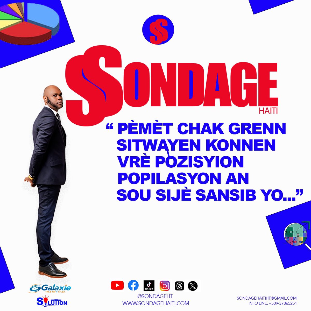 ak SONDAGE HAÏTI nou toujou pèmèt ou konnen vrè POZISYON frè ak sè nou yo🚨
 <a href="/sondagehaiti/">Haiti Sondage</a> fèt an KOLABORASYON ak <a href="/rtvgalaxie/">Radio Télé Galaxie</a>🖥  OPINYON chak grenn MOUN KONTE #Mèsi🙏🏾❤️ #SondageHaiti🇭🇹 #SONDAJpeyia📡