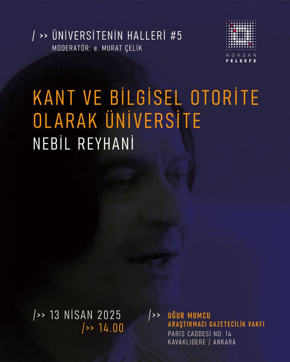 Nebil Reyhani’nin “Kant ve Bilgisel Otorite Olarak Üniversite” başlıklı konuşması bu Pazar (13 Nisan) saat 14:00’te um:ag’da olacak. Şu bağlantıdan kayıt olabilirsiniz: fonzip.com/noksan/events/…