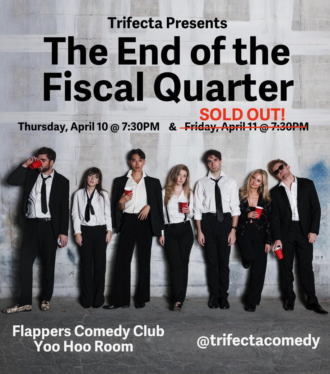 FRIDAY NIGHT IS SOLD OUT! 🎉

Get your tickets now for Thursday! 🎟️

Trifecta Presents The End of the Fiscal Quarter. Live at Flappers Comedy Club Thursday 4/10 &amp; Friday 4/11! 🎭🤪

🎟️ linktree.com/trifectacomedy 🎟️

#sketchcomedy #flapperscomedyclub #trifecta #comedyshow #burbank