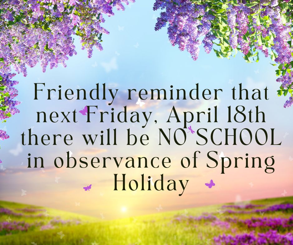JDHullHeroes's tweet image. 🌸 Reminder for Parents! 🌸

Next Friday, 4/18 , there will be NO SCHOOL in observance of the Spring Holiday! 🎉🌼

Enjoy the break, and we’ll see you back in class on Monday, 4/21! 😊📚

#SpringBreak #NoSchool #SpringHoliday #Reminder #HullHeroes #WeAreChandlerUnified