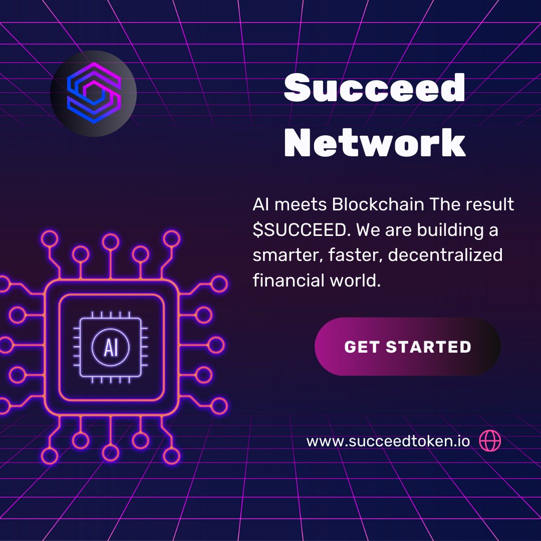 SucceedNetwork's tweet photo. 🤖 AI meets Blockchain. The result? $SUCCEED .
We are building a smarter, faster, decentralized financial world.
💡 AI-powered automation
🔐 Blockchain-level security
🌍 Real-world impact
🔥 Be part of the revolution in finance it’s happening now
#BlockchainUSA #cryptocurrency https://t.co/jgpLGePSPU