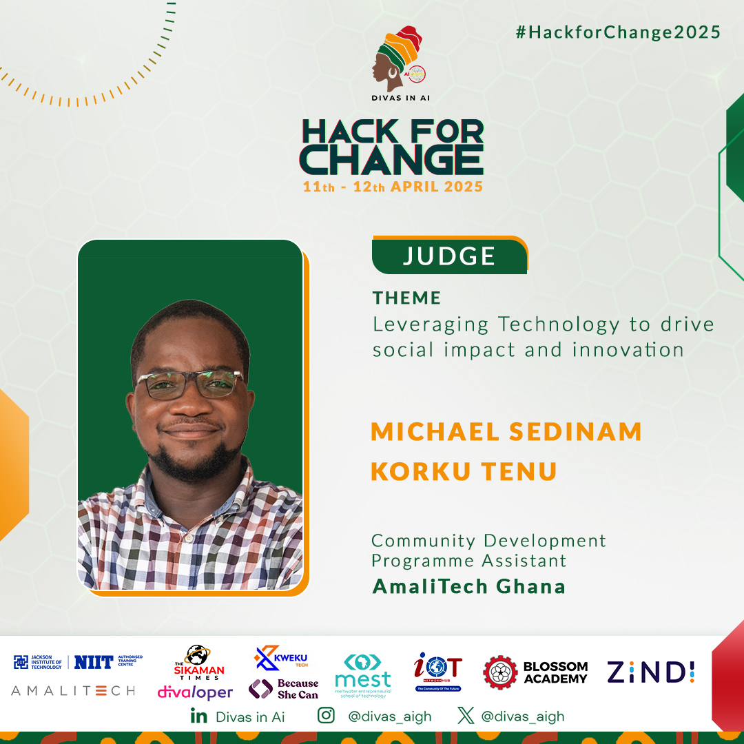 divas_aigh's tweet photo. We are excited to have Michael Sedinam Korku Tenu as one of our judges at the #HackforChange2025 competition! As a Development Programme Assistant at AmaliTech Ghana, he's passionate about driving social impact through inclusive tech.
Can't wait for his insights! #DIAG #IWD2025 https://t.co/tyEcErHJo8