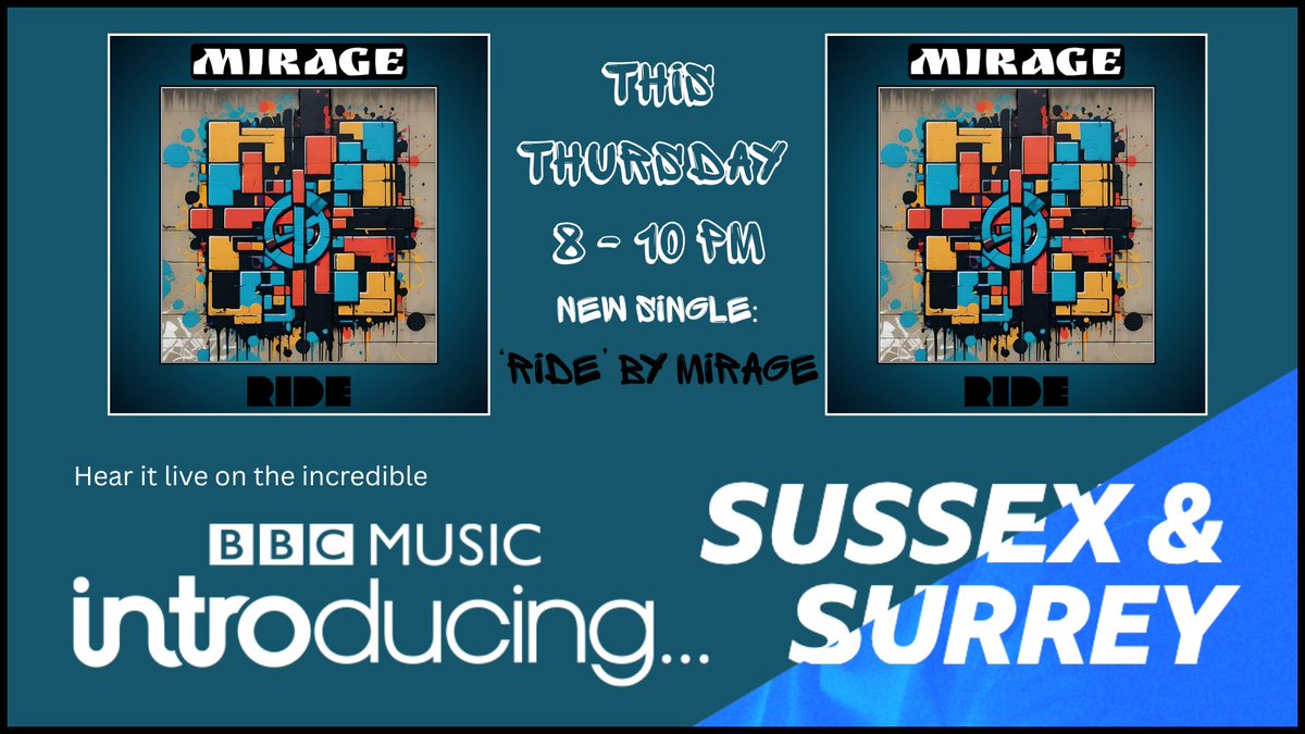 Mirage (@djmirageuk) on Twitter photo New single, RIDE, out on Thursday!
HUGE thanks to <a href="/BBCIntroSouth/">BBC Music Introducing The South</a> for playing it on this Thursday's show.
BBC Introducing Sussex & Surrey 8-10pm Thurs
Listen Brighton: 95.3 FM
Listen Sussex & Surrey: 104-104.8 FM
Listen online on BBC Sounds New single, RIDE, out on Thursday!
HUGE thanks to <a href="/BBCIntroSouth/">BBC Music Introducing The South</a> for playing it on this Thursday's show.
BBC Introducing Sussex & Surrey 8-10pm Thurs
Listen Brighton: 95.3 FM
Listen Sussex & Surrey: 104-104.8 FM
Listen online on BBC Sounds