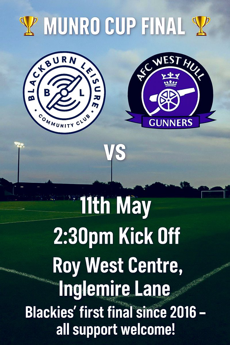 Elloughton-Blackburn FC (@elloughtonfc) on Twitter photo ๐ MUNRO CUP FINAL ๐
Manger Dunphy and some of our Saturday players will be representing <a href="/BlackiesFC/">Blackburn Leisure FC</a> in the Munro Cup Final. Please get down and support the lads in action.
UTE ๐ก๐ตโ๏ธ UTB โช๏ธ๐ต #OneClub
<a href="/Blackiesclub/">Blackburn Leisure Brough</a> <a href="/afcblackiesvets/">AFC Blackburn Leisure Veterans</a> <a href="/EBFCJuniors/">Elloughton Blackburn FC</a> ๐ MUNRO CUP FINAL ๐
Manger Dunphy and some of our Saturday players will be representing <a href="/BlackiesFC/">Blackburn Leisure FC</a> in the Munro Cup Final. Please get down and support the lads in action.
UTE ๐ก๐ตโ๏ธ UTB โช๏ธ๐ต #OneClub
<a href="/Blackiesclub/">Blackburn Leisure Brough</a> <a href="/afcblackiesvets/">AFC Blackburn Leisure Veterans</a> <a href="/EBFCJuniors/">Elloughton Blackburn FC</a>