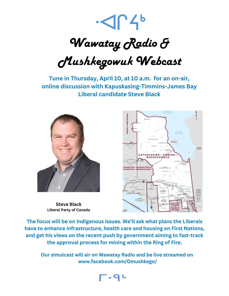 This will be the second in our series of special simulcasts featuring each of the three candidates running in the Kapuskasing-Timmins-James Bay riding.
Our guest will be local federal Liberal candidate Steve Black, Thursday, April 10 beginning at 10 a.m.
