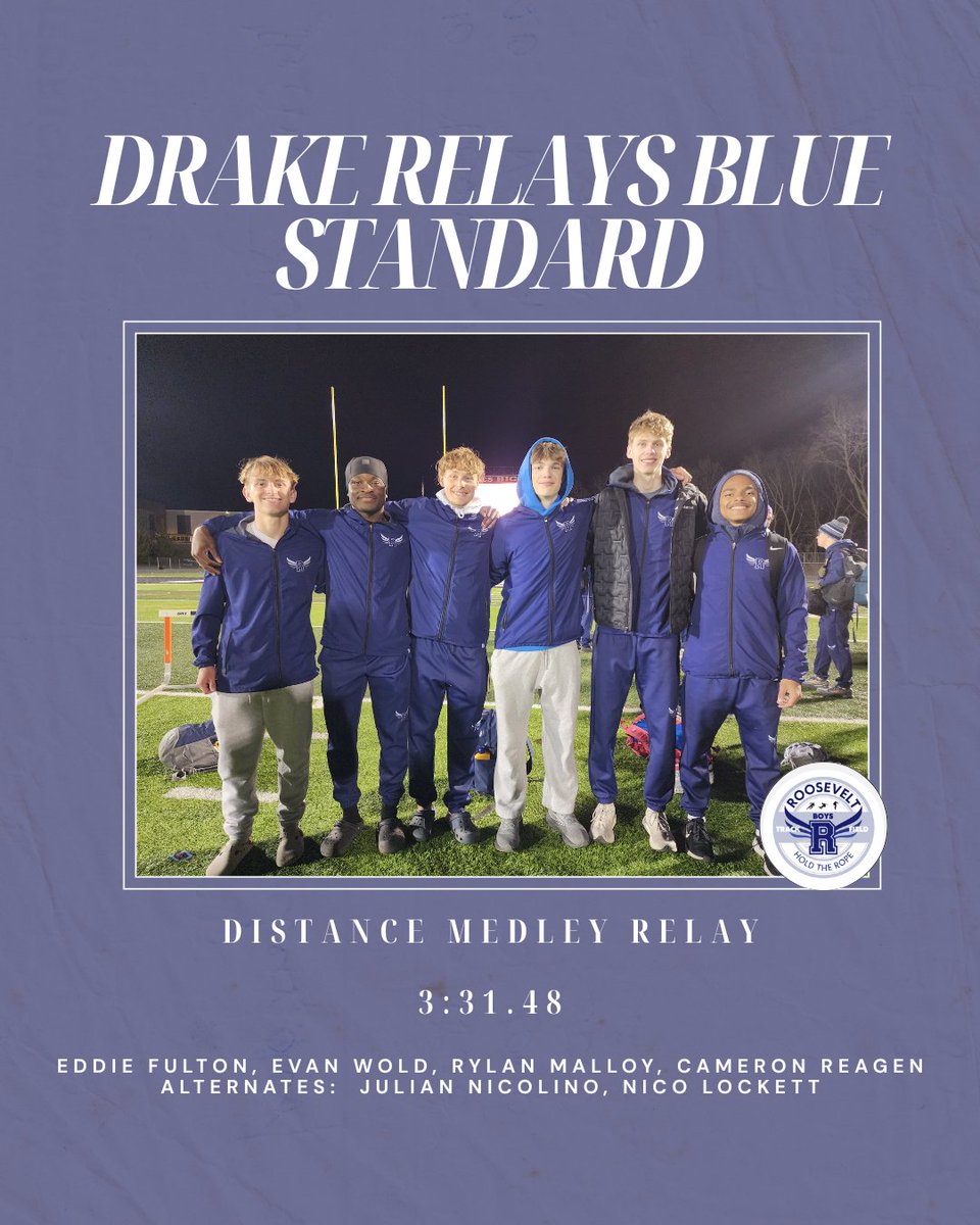 DM Roosevelt Boys Track and Field (@ridertrack) on Twitter photo Our Distance Medley crew crushed the @drakerelays Blue Standard last night in Ames! Their time currently puts them 3rd in the state! Congratulations to Eddie Fulton, Evan Wold, Rylan Malloy, and Cameron Reagen!
#BlueOvalBound #RiderExcellence
<a href="/trhsroughriders/">Roosevelt Activities</a> Our Distance Medley crew crushed the @drakerelays Blue Standard last night in Ames! Their time currently puts them 3rd in the state! Congratulations to Eddie Fulton, Evan Wold, Rylan Malloy, and Cameron Reagen!
#BlueOvalBound #RiderExcellence
<a href="/trhsroughriders/">Roosevelt Activities</a>