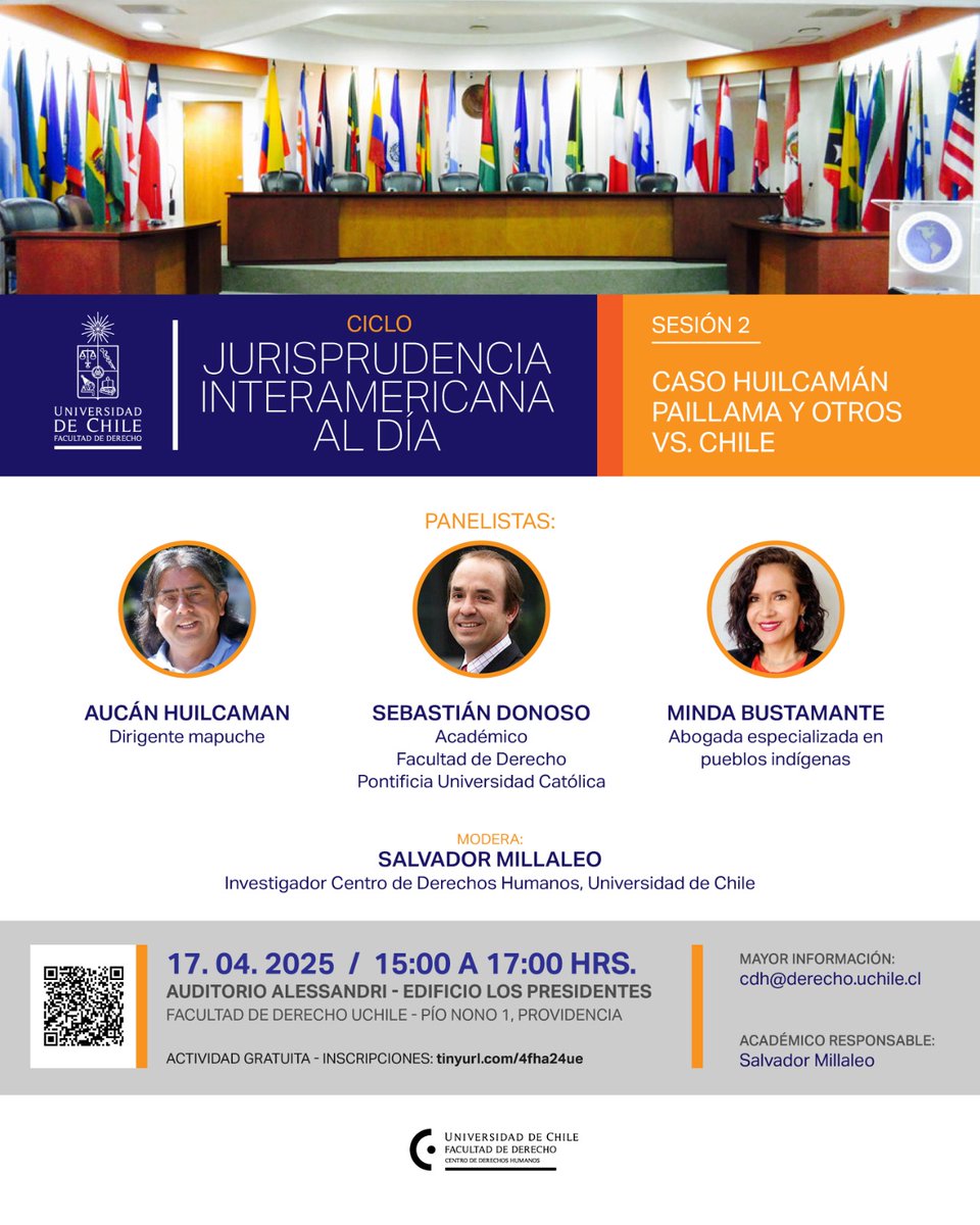 🏛🌎 Te invitamos a la sesión N°2 del ciclo “Jurisprudencia Interamericana al día”.

✅️ Se analizará la sentencia del Caso Huilcamán Paillama y otros vs. Chile.

🗓 17/04/2025
⏱️ 15:00 hrs. 
📍<a href="/derechouchile/">Facultad de Derecho</a>
✅️ Inscripción (presencial o zoom) tinyurl.com/4fha24ue
