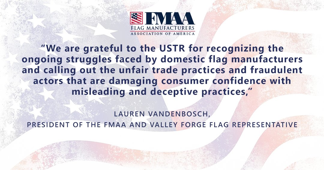 FMAA_USA's tweet photo. @USTradeRep @POTUS The FMAA applauds @USTradeRep for recognizing the unfair trade practices threatening the American Flag industry.

“Consumers deserve transparency—Over 100,000 Chinese-made American Flags are sold every month on just on e-commerce platform alone.”

#MadeInUSA #AmericanFlag https://t.co/AKvyMirDDx