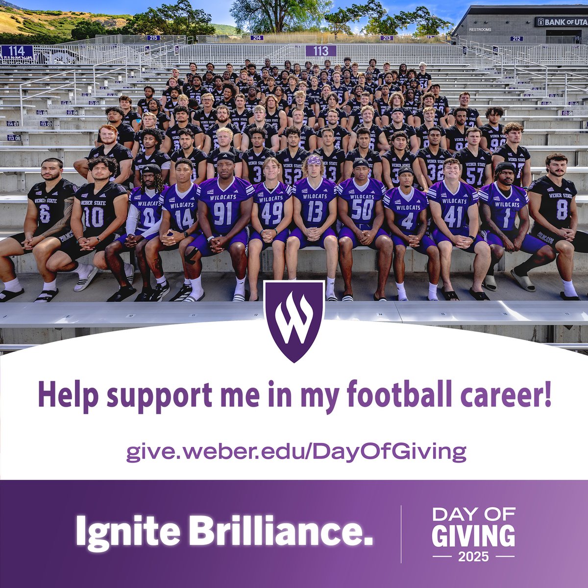 Calling all Wildcat football fans! 🏈

Weber State’s Day of Giving is underway now!

Donate today to help support WSU football.

Visit give.weber.edu/DayofGiving