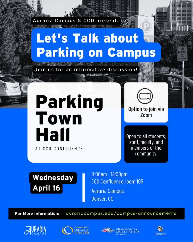 We’re listening. Let’s connect.

Join CCD and the Auraria Campus Parking &amp; Transportation team for a community Town Hall on Wednesday, April 16. 

🕐 Details + Zoom link available on our website: aurariacampus.edu/announcement/a…