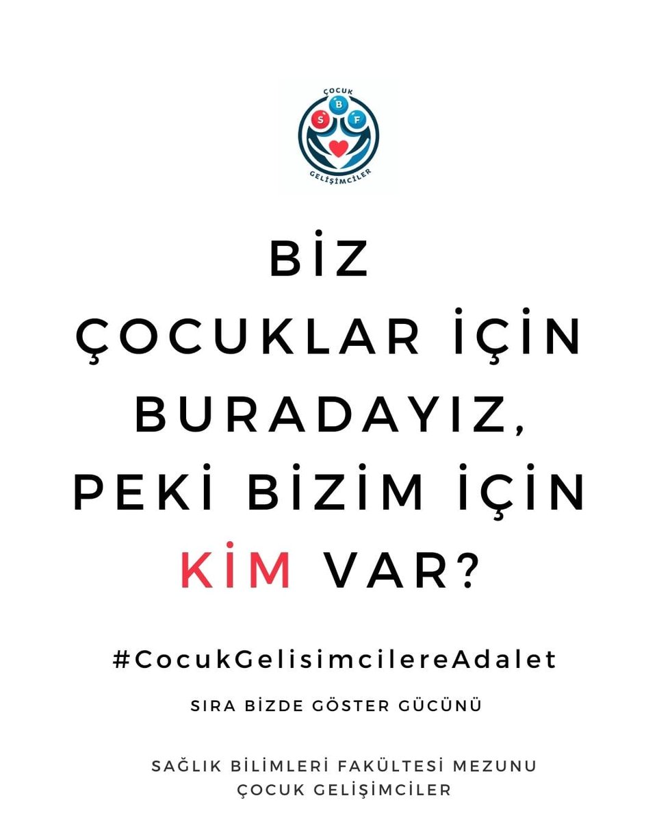 Bizim için de biz olacağız, işimizi yapmak istiyoruz buna engel olmamalısınız 
#CocukGelisimcilereAdalet