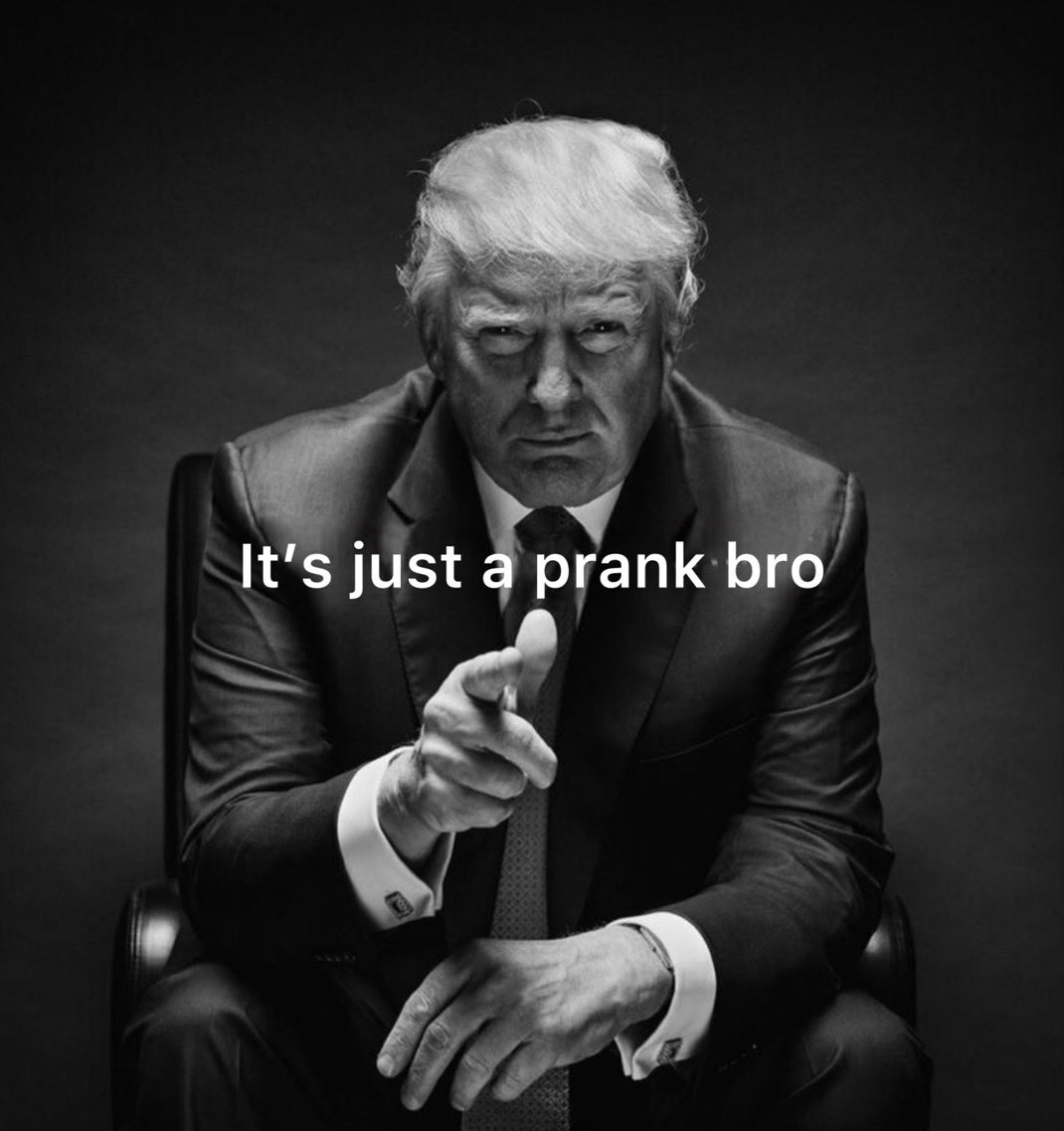 Literally Trump today lmao 💀
