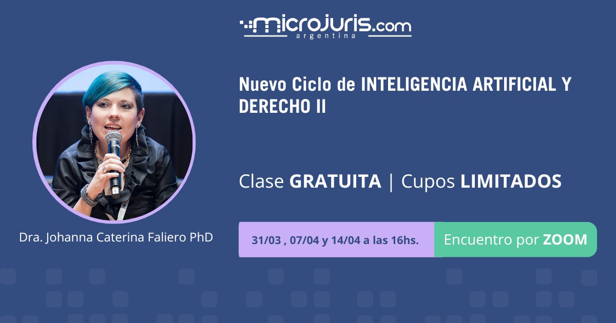 JoyCfTw's tweet photo. ⚖Nuevo Ciclo de #INTELIGENCIAARTIFICIAL Y #DERECHO II:
▶️#MASTERCLASS 3
“La #agendadigital y la #IA: su abordaje #normativo, #proyectos regulatorios y la mirada #política sobre ella. Implicancias #jurídicas y #prácticas.”
▪️Dra. PhD Johanna C. Faliero
📌14/04 - 16 h https://t.co/0kX9u7IT4I