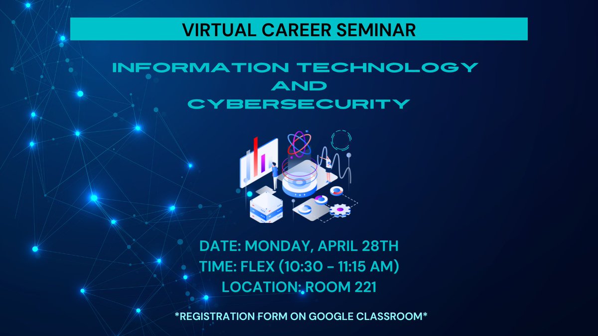 📢Calling all future tech leaders! Join us for a Virtual Career Seminar on Monday, April 28th during Flex to explore exciting opportunities in IT &amp; Cybersecurity! 💻Don't miss this chance to discover your future in tech! #CareerSeminar #TechCareers