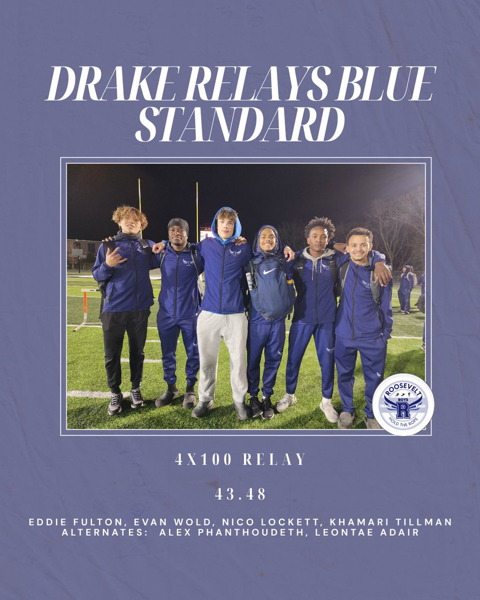 DM Roosevelt Boys Track and Field (@ridertrack) on Twitter photo The team achieved yet another @drakerelays Blue Standard in Ames last night, this time in the 4x100! Congratulations to Eddie Fulton, Evan Wold, Nico Lockett, and Khamari Tillman! They were movin'!
#BlueOvalBound #RiderExcellence
<a href="/trhsroughriders/">Roosevelt Activities</a> <a href="/dmpsactivities/">@DMPSActivities</a> The team achieved yet another @drakerelays Blue Standard in Ames last night, this time in the 4x100! Congratulations to Eddie Fulton, Evan Wold, Nico Lockett, and Khamari Tillman! They were movin'!
#BlueOvalBound #RiderExcellence
<a href="/trhsroughriders/">Roosevelt Activities</a> <a href="/dmpsactivities/">@DMPSActivities</a>