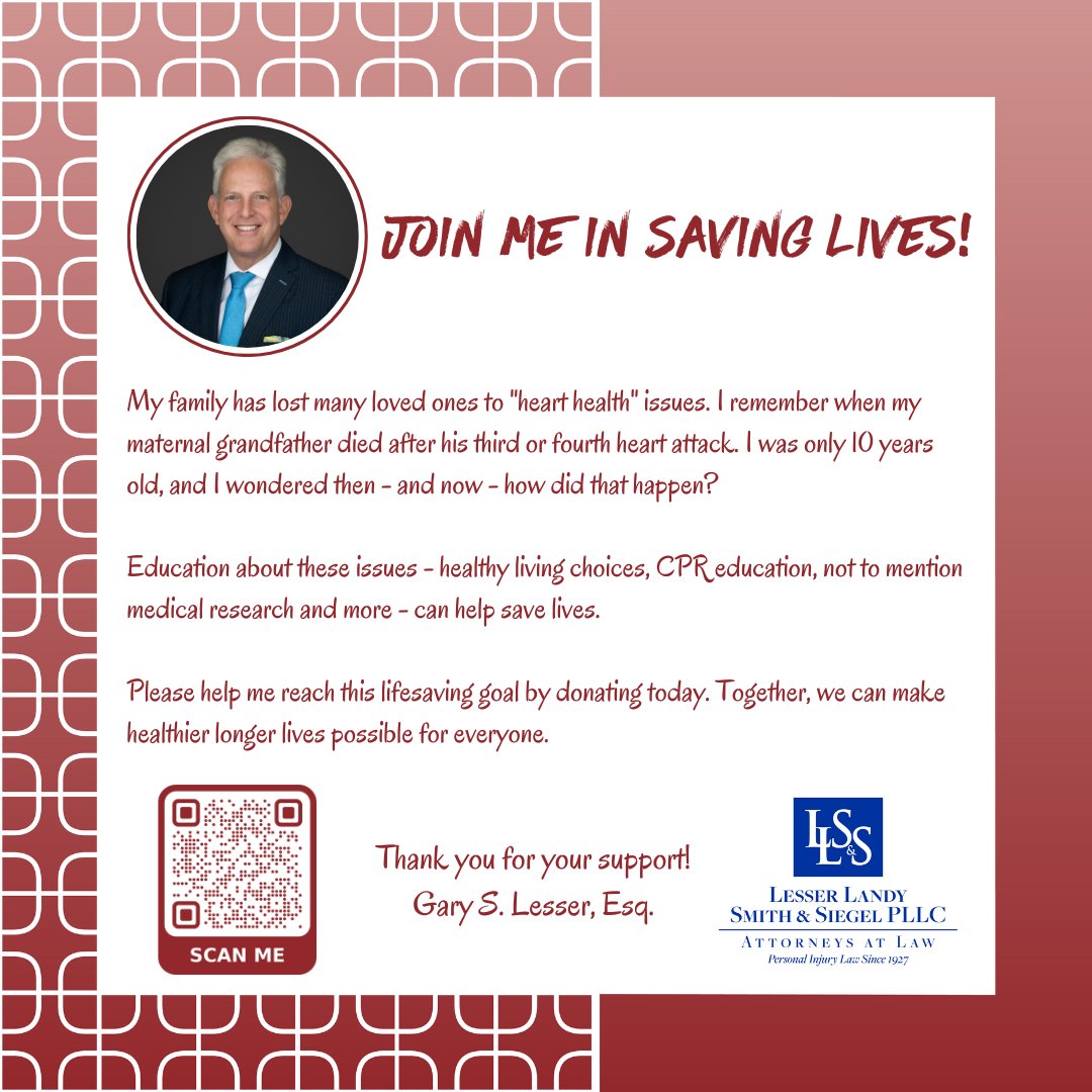 Managing Partner <a href="/GarySLesserEsq/">Gary S. Lesser</a>'s family has lost many loved ones to "heart health" issues. That is why he proudly supports the <a href="/American_Heart/">American Heart Association</a> as a member of the Executives with Heart campaign.
Gary's on a mission to save lives. Join him: www2.heart.org/goto/GaryLesser