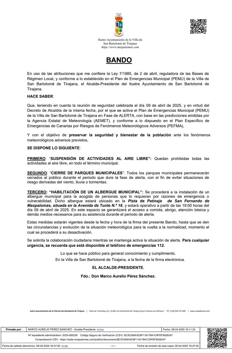 COMUNICADO ⏬

Ante la situación de alerta ⛈⚡🌬, se informa de medidas preventivas (ver Bando)

Entre otras ⬇⬇⬇
✔ Suspender toda actividad al aire libre, mañana Jueves 10.

Ante cualquier urgencia, contactar con el 📞 1⃣1⃣2⃣

maspalomas➕️segura 
maspalomas.com