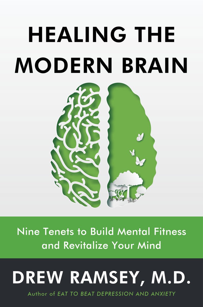 Drew Ramsey, MD (@drewramseymd) on Twitter photo Limited-time deal: Healing the Modern Brain: Nine Tenets to Build Mental Fitness and Revitalize Your Mind a.co/d/iBjPzex #Amazon @Amazon <a href="/harperbooks/">Harper Books</a> #psychtwitter Limited-time deal: Healing the Modern Brain: Nine Tenets to Build Mental Fitness and Revitalize Your Mind a.co/d/iBjPzex #Amazon @Amazon <a href="/harperbooks/">Harper Books</a> #psychtwitter