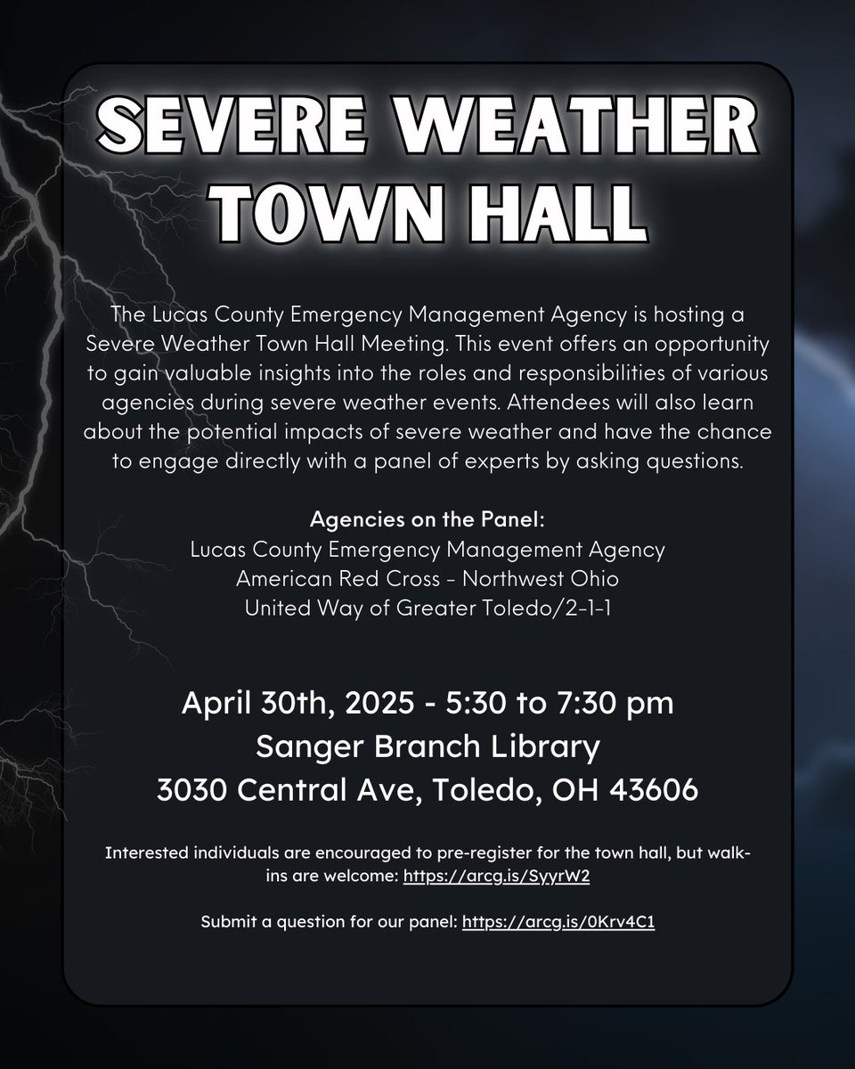 The Lucas County Emergency Management Agency will be hosting a Severe Weather Town Hall on Wednesday, April 30th at the Sanger Branch Library in Toledo.

Interested individuals are encouraged to pre-register for the town hall by going to: arcg.is/SyyrW2.