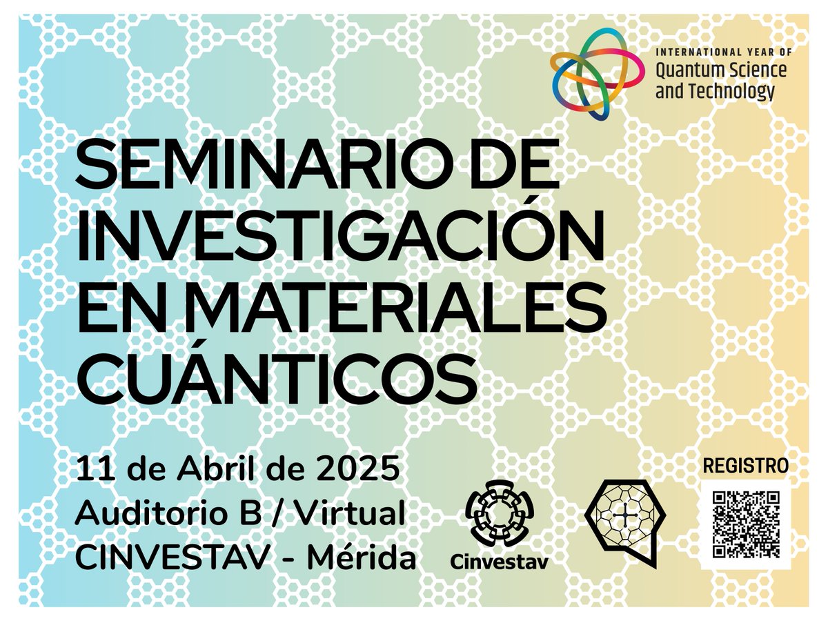 auranava7's tweet photo. Invitación para este viernes! Seminario de Investigación del Grupo de Simulación Computacional en Materiales Cuánticos #QuMaS @QuantumYear2025 @CINVESTAVMERIDA @CinvestavFisApl https://t.co/omu93OVxIQ