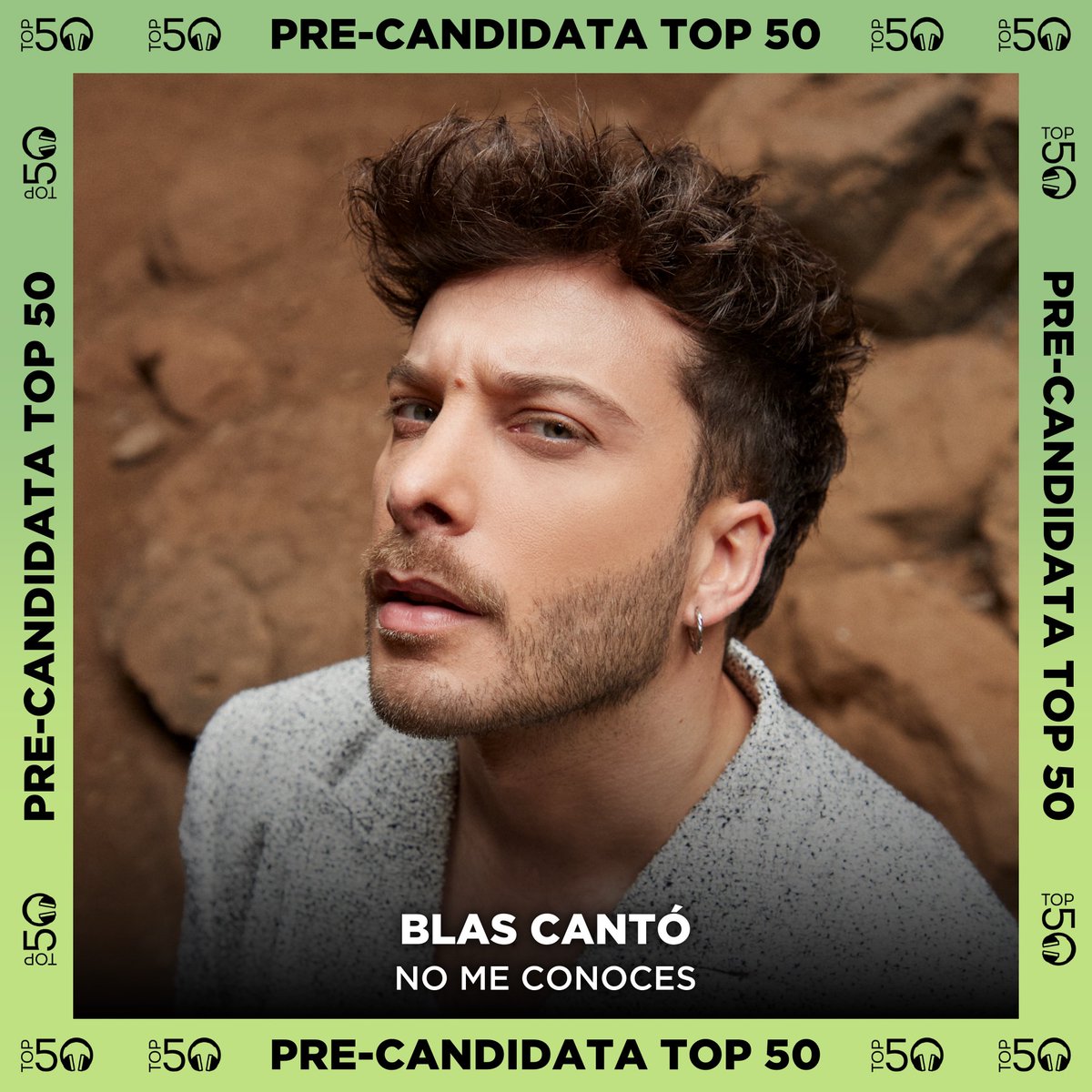 Top50Oficial's tweet photo. 🆕 PRE-CANDIDATA TOP 50 🆕

@BlasCanto      
‘No Me Conoces’

— 📩 Ya puedes votar aquí: https://t.co/xFNIRvrfkG