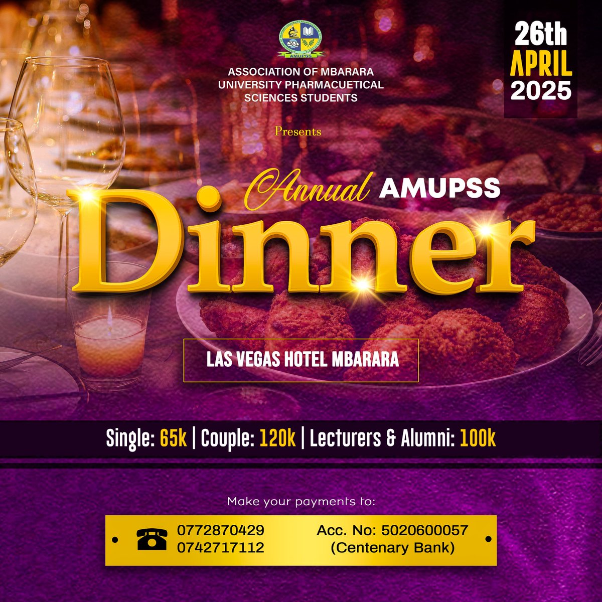 AMUPSS1's tweet photo. The wait is over!
Join us for the Annual AMUPSS Dinner as we celebrate Pharmaceutical Sciences at MUST! 🥂
📍 Las Vegas Garden Hotel Mbarara
📅 Saturday, 26th April 2025
🕕 Time- 6:00 PM
An evening of elegance, connection & celebration awaits.
#AMUPSSDinner2025 #AtTheCore https://t.co/twIRfPvlbo