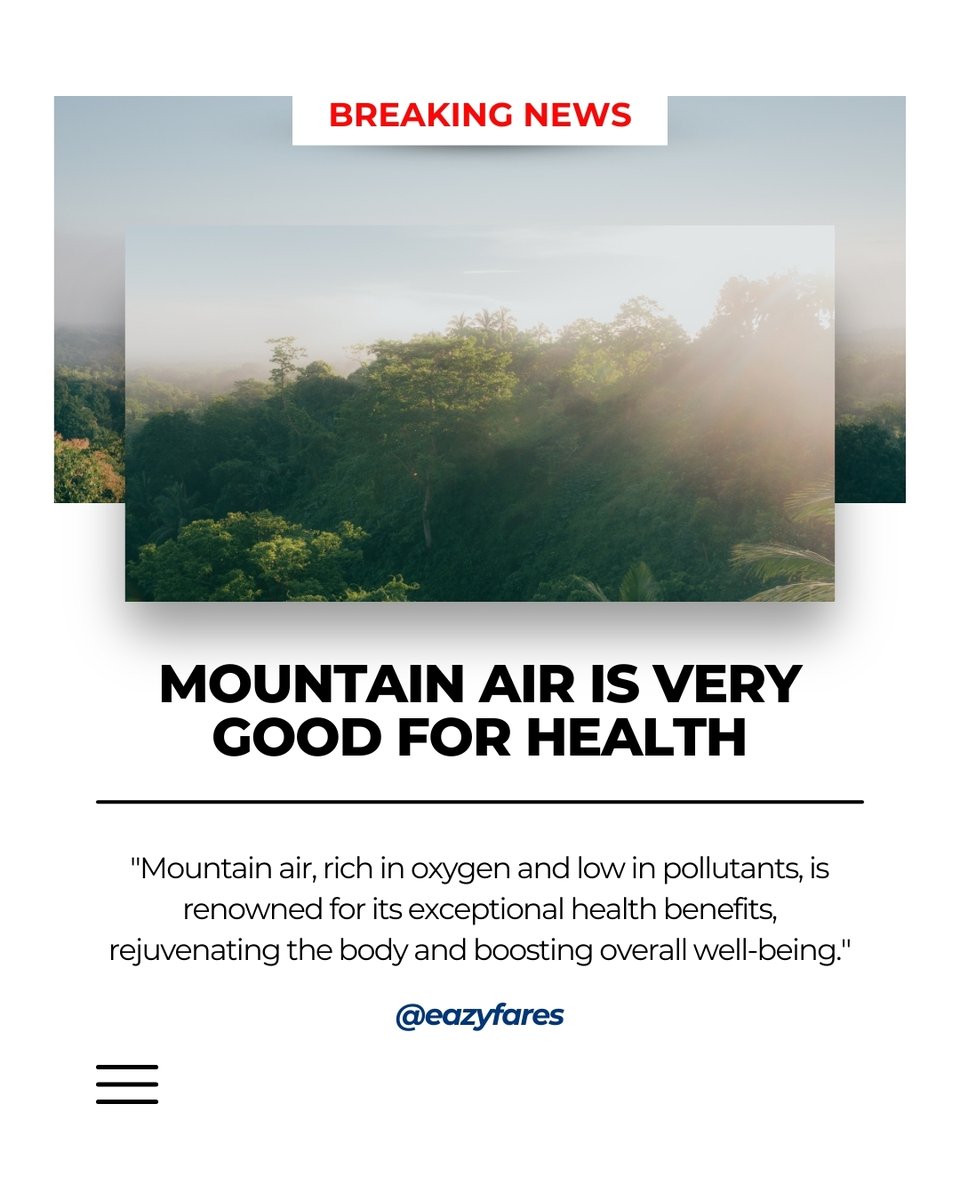 eazyfares's tweet image. Breathe in the magic of the mountains! 🍃
Mountain air is nature’s purest therapy — rich in oxygen, low in pollutants, and packed with wellness benefits.
Your body will thank you for every breath!

#mountainlife #mountainair #healthylifestyle #naturetherapy #breathefreshair