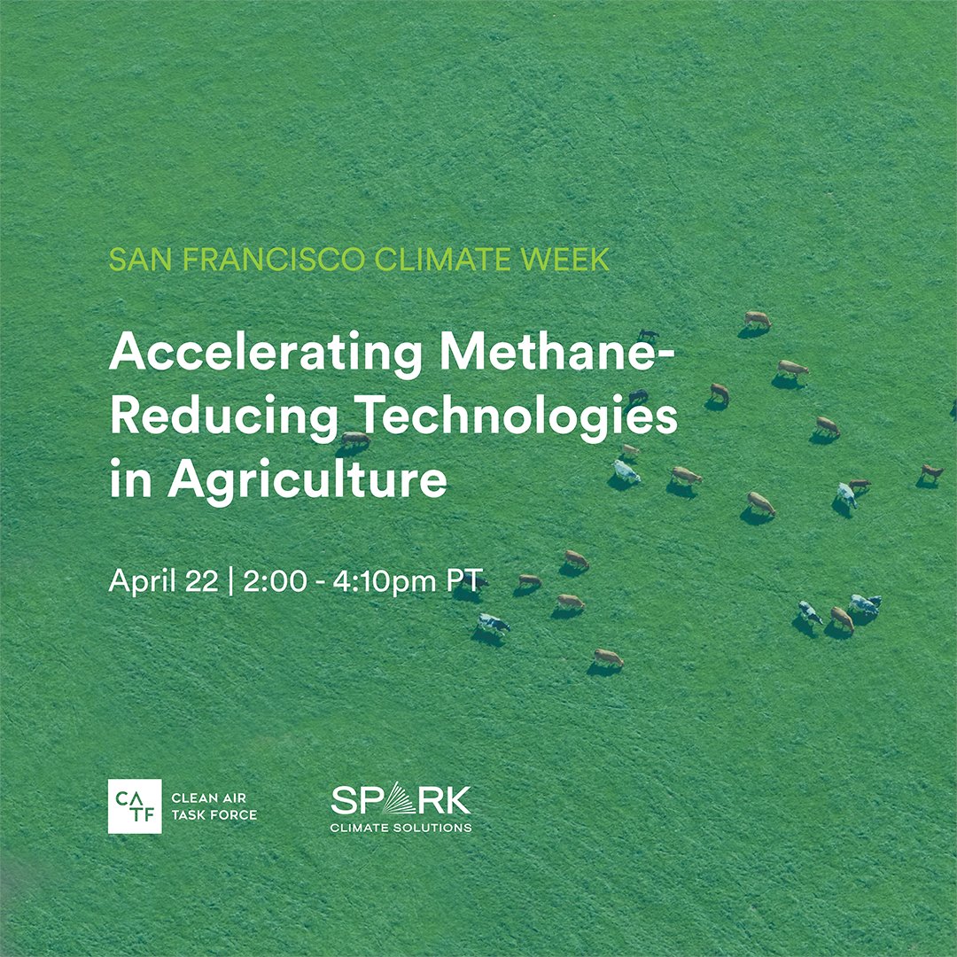 Clean Air Task Force (@cleanaircatf) on Twitter photo Join CATF and <a href="/sparkclimate/">Spark Climate Solutions</a> at <a href="/SFClimateWeek/">SF Climate Week</a> for an engaging discussion on recent developments on methane-reducing technologies and the market-based mechanisms needed to support their adoption by farmers.
Register your interest: catf.us/events/acceler… Join CATF and <a href="/sparkclimate/">Spark Climate Solutions</a> at <a href="/SFClimateWeek/">SF Climate Week</a> for an engaging discussion on recent developments on methane-reducing technologies and the market-based mechanisms needed to support their adoption by farmers.
Register your interest: catf.us/events/acceler…