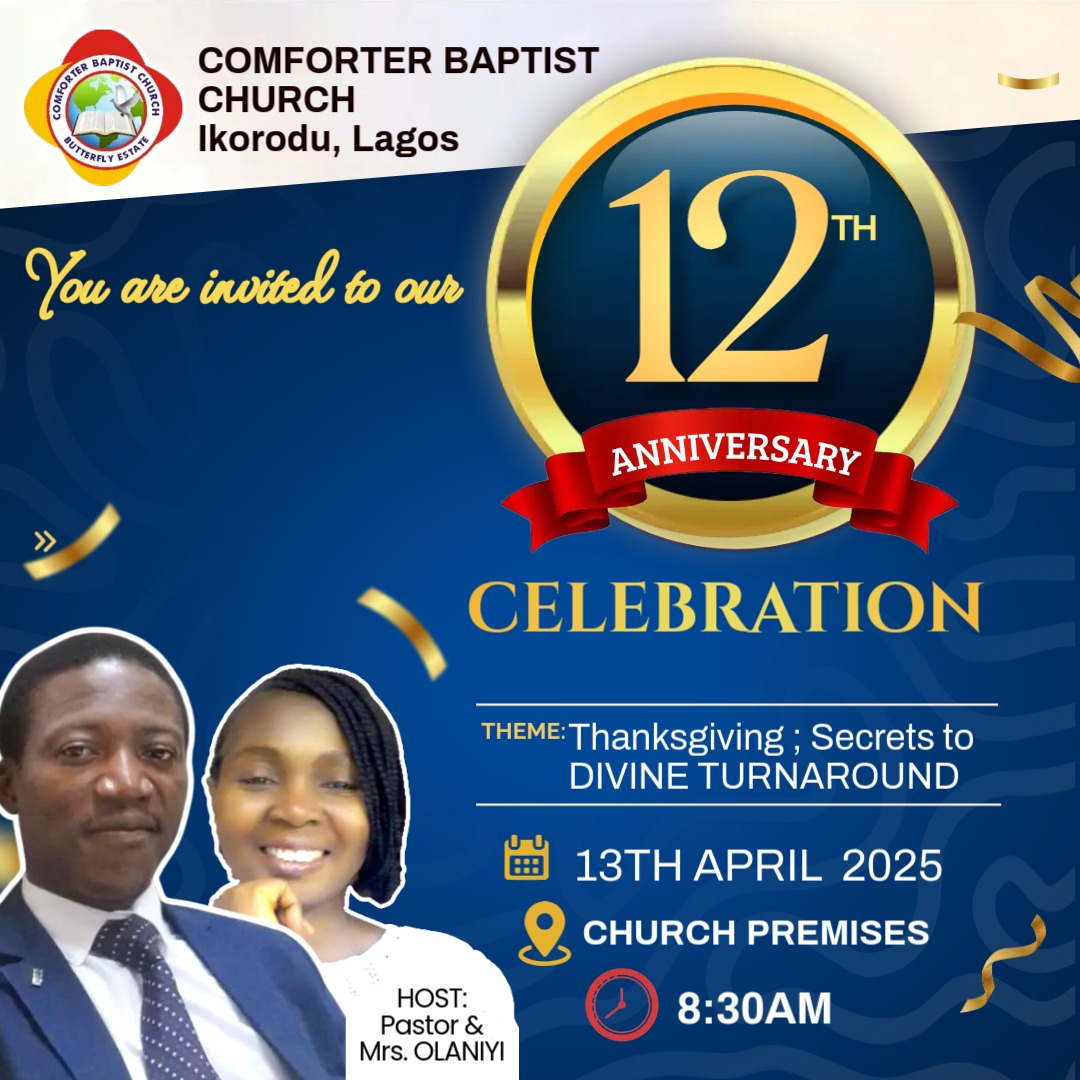 Comforterbapt's tweet photo. @Comforterbapt church is 12. Glory to God. We shall be offering God a special thanksgiving on Sunday 13th April 2025 by 8:30am . @micdolly @OfficialNBCHQ @samdokun @ariseforimpact @ipdurogbola @Joyceraregem01 @newfrontierstv @NHBCHQ @Shepherdhill_BC @DunsinOyekan https://t.co/S4O2Z2xQU4