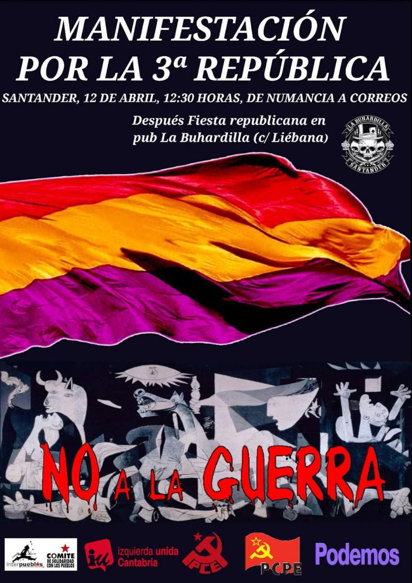 El Sábado 12 de abril a las 12.30 horas de Numancia a correos, manifestación en Santander por la república, desde numancia hasta correos y después #FiestaRepublicana en la Buhardilla.