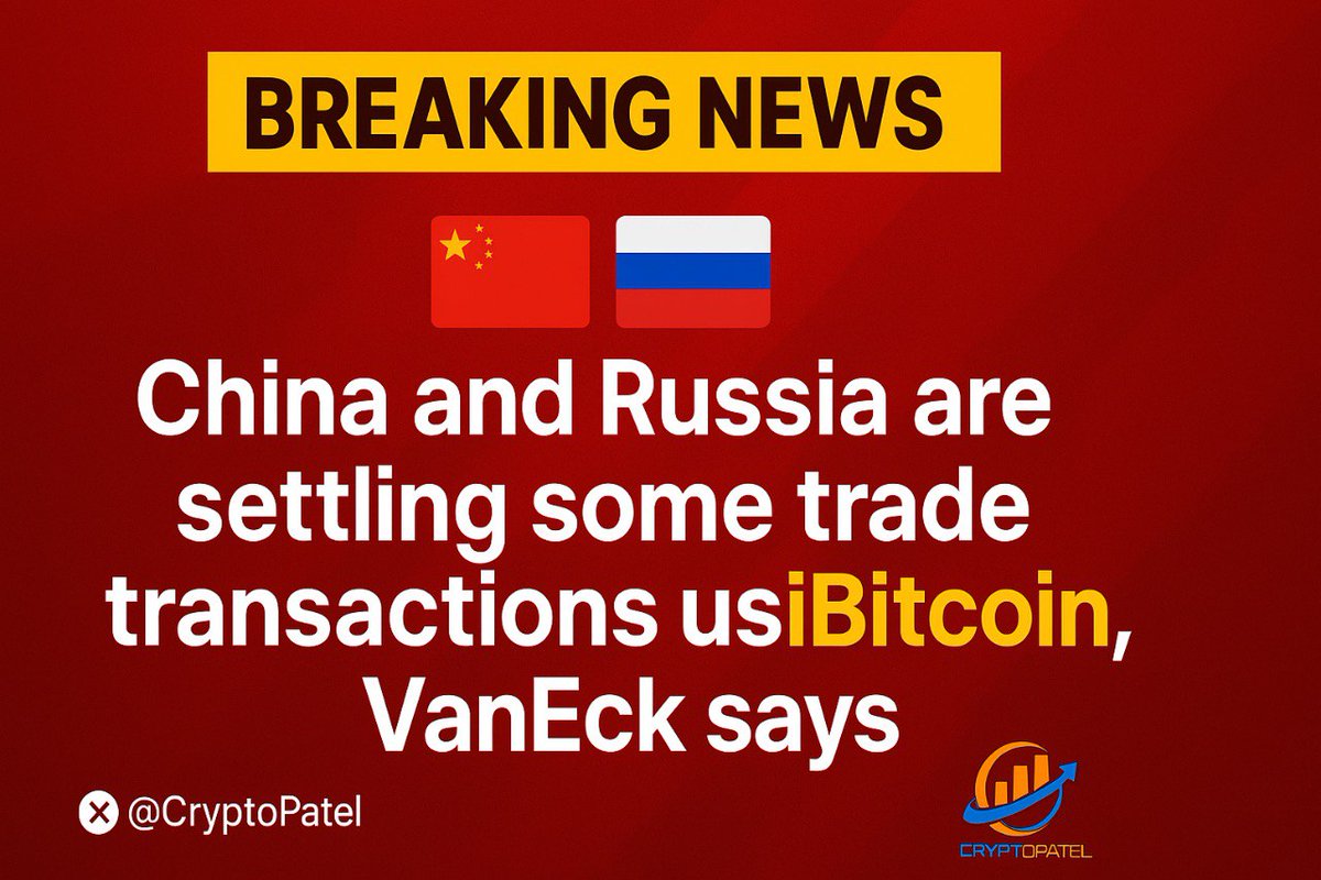 🇨🇳🇷🇺 China and Russia are settling some trade transactions using Bitcoin,  VanEck says. $BTC #Bitcoin