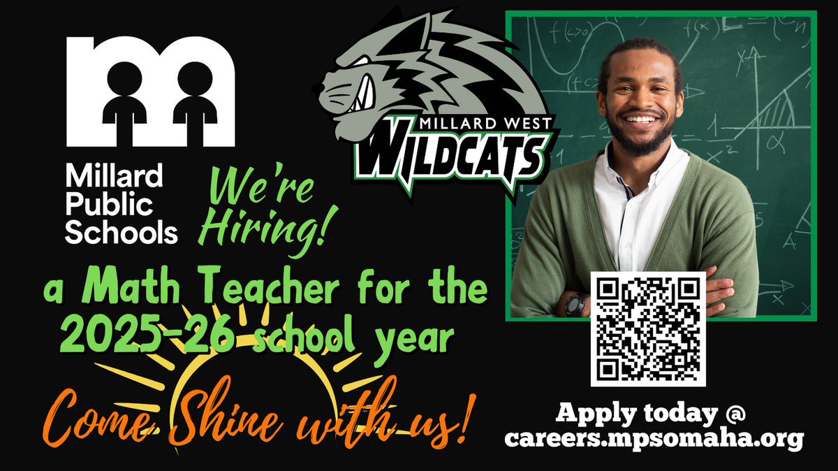 MPSHR's tweet image. Millard West High School is seeking a dynamic and engaging math teacher for the 2025-26 school year to inspire and challenge students in a supportive learning environment. Apply online @ careers.mpsomaha.org #SHINEwithMPS @MPSHR #WildcatPower @MWHSWildcats