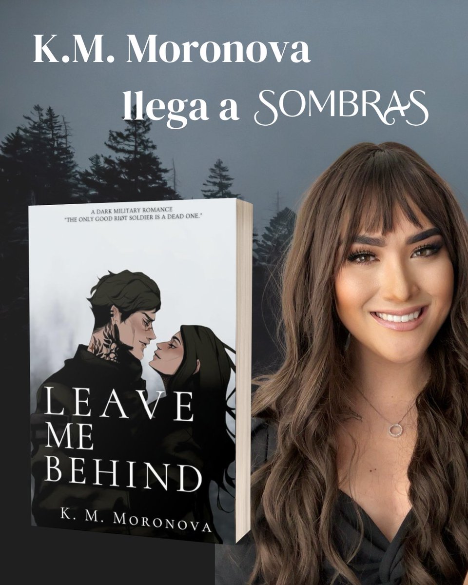 SombrasEd's tweet photo. ¡K.M Moronova se une a la familia de Sombras!⭐️
Nos hace muchísima ilusión contaros que publicaremos en español el fenómeno de BookTok: #LeaveMeBehind🖤

Preparaos para sumergiros en un dark romance militar que os quitará la respiración...

#Sombras #DarkRomance https://t.co/CNREfvAvMo