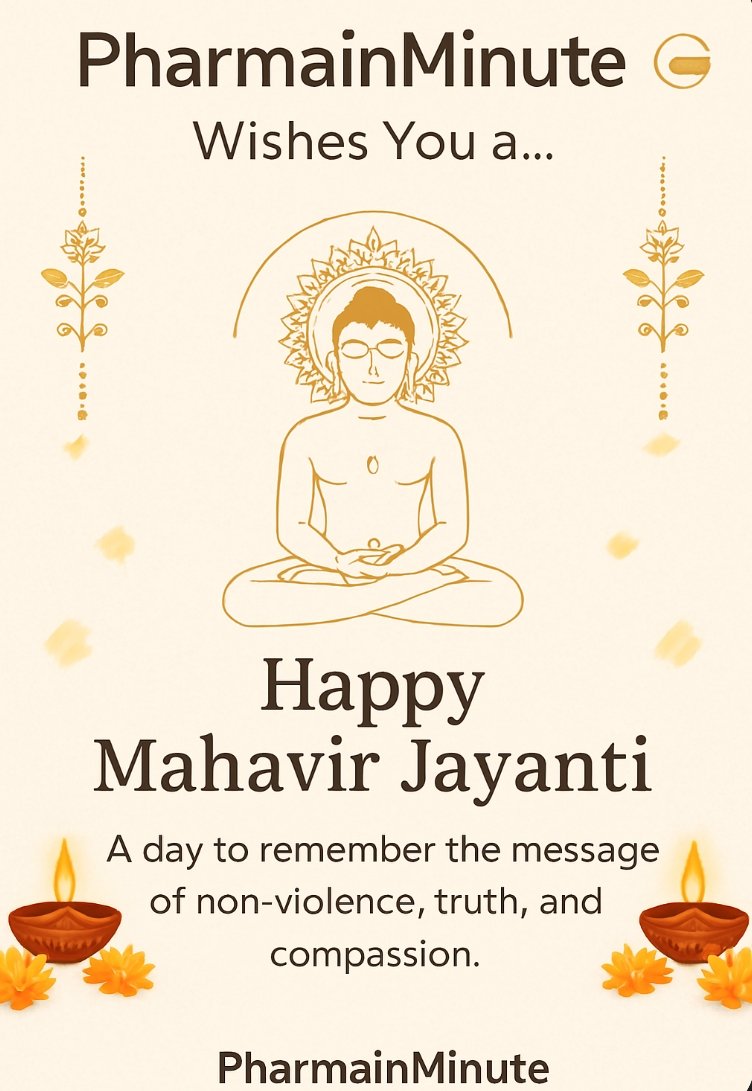 PharmainMinute's tweet photo. Wishing everyone a peaceful and meaningful #MahavirJayanti.

May Lord Mahavir’s teachings of non-violence, truth, and compassion inspire a healthier and more harmonious world.

— Team PharmainMinute
#MahavirJayanti2025 #PharmainMinute #HealthForAll  #StartupIndia #NarendraModi https://t.co/KbPRJ3Ady6