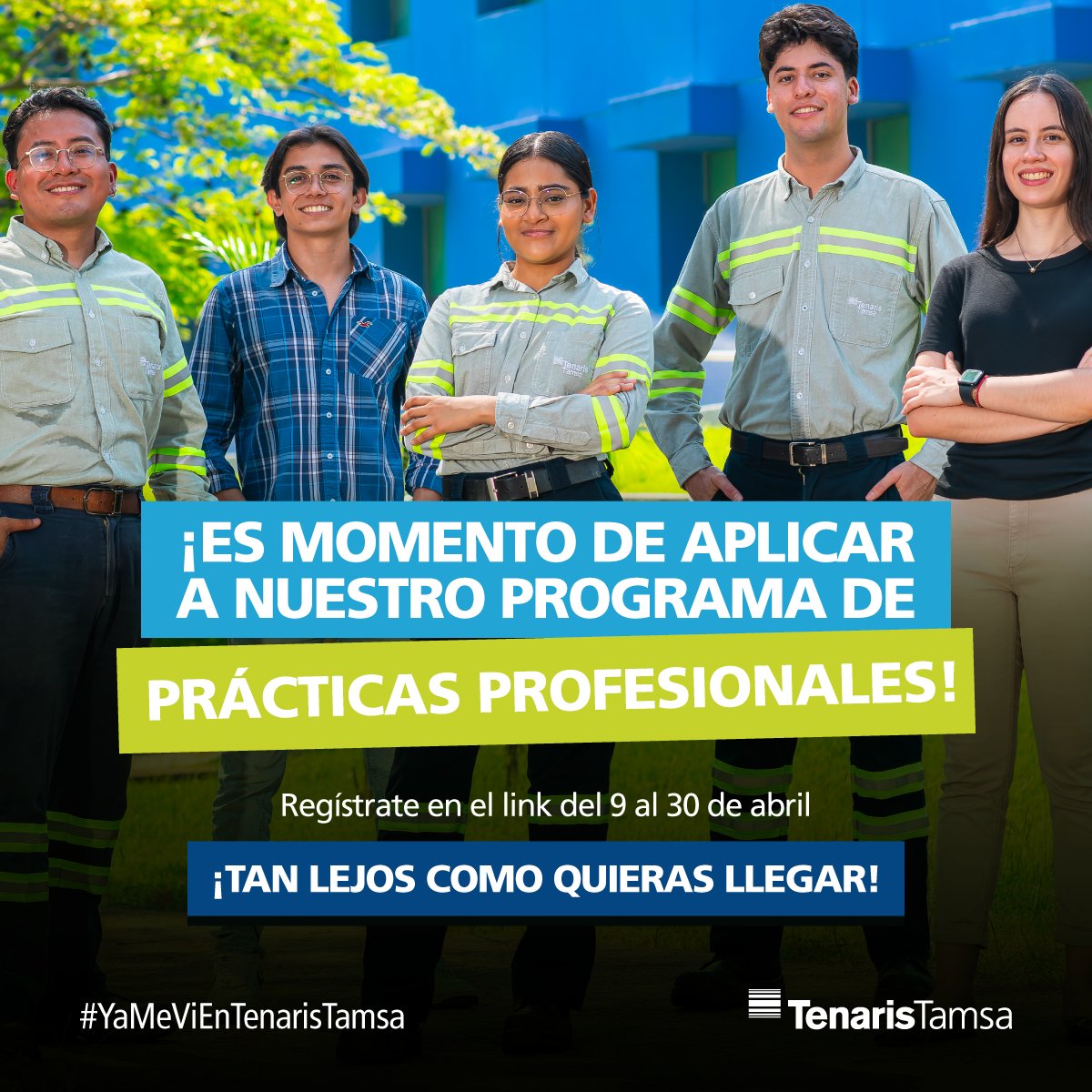 TenarisTamsa's tweet photo. ¡Llegó la hora de poner en práctica lo aprendido!
Si eres estudiante universitario de último semestre o recién egresado, regístrate y aplica del 09 al 30 de abril en la convocatoria de nuestro programa de #PracticasProfesionales en esta liga: https://t.co/VcOwob6jrg
#TenarisTamsa https://t.co/crzrZn3SSV