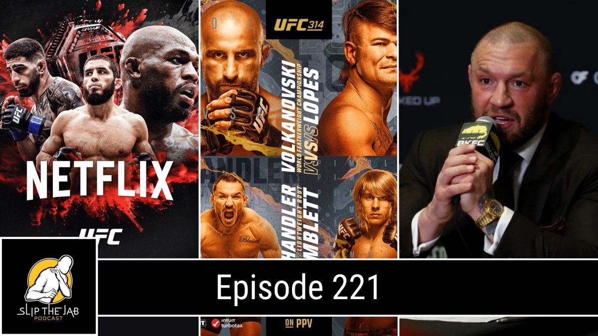 slipthejabpod's tweet photo. Episode 221: UFC Heading To Netflix? 📺 • UFC 314 Volkanovski vs. Lopes Preview 👀 • Conor McGregor Hints at Retirement 🥃  

Link: https://t.co/8XfnOKnLat

#UFC314 #UFC #MMA https://t.co/TaxXleRPvr