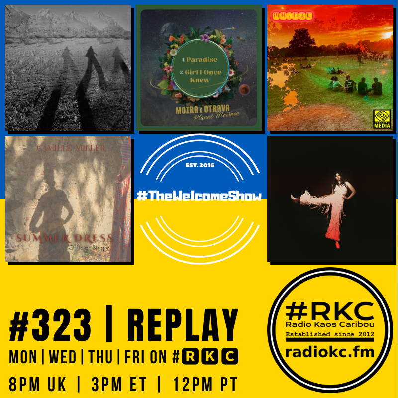 RadioKC's tweet photo. Coming up on #🆁🅺🅲
in #TheWelcomeShow
▂▂▂▂▂▂▂▂▂▂▂▂▂▂
EP #323 │ 2025 #REPLAY
▂▂▂▂▂▂▂▂▂▂▂▂▂▂

Sasha Dawe │ @moiramusic_ x Otrava │ Mr. Nic x @itunu_joe x Epoch House Choir │ @camillemiller │ @pearl_charles

🆃🆄🅽🅴 📻 https://t.co/FmdGq0LW66 https://t.co/oq5yTEdXYe