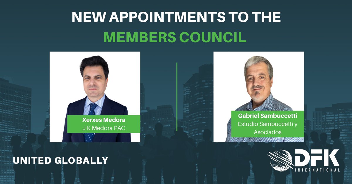 We’re pleased to welcome Xerxes Medora from member firm J K Medora PAC, Singapore, and Gabriel Sambuccetti from member firm Estudio Sambuccetti y Asociados, Argentina, as the newest additions to the DFK International Members’ Council.

#newappointments #unitedglobally