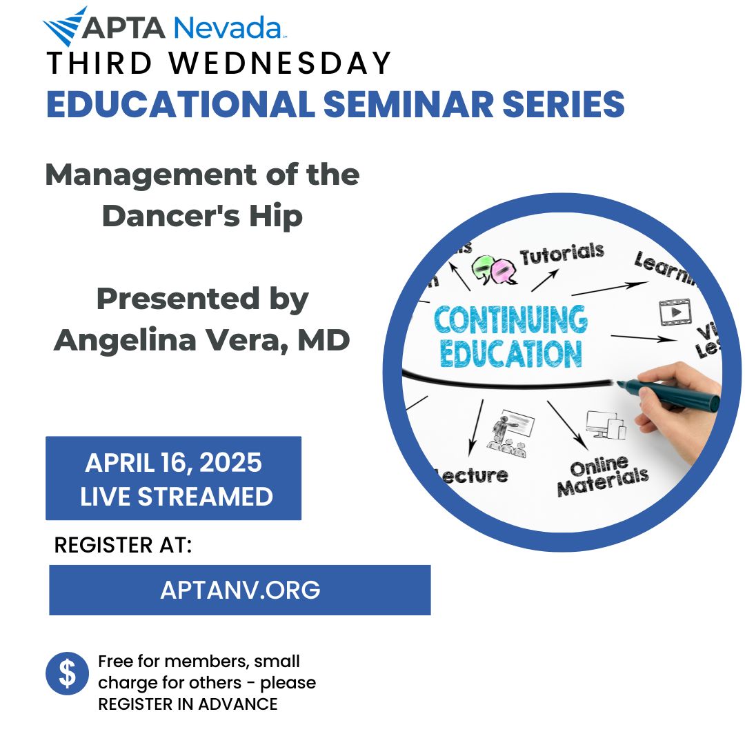 APTANevada's tweet photo. April 16: Management of the Dancer's Hip, Angelina Vera, MD; Part of the 3rd Wednesday Seminars from APTA Nevada. Free CE for members, $35 for not-yet members. Register at https://t.co/Ev5bZygE7D https://t.co/Y5JtVzWymG