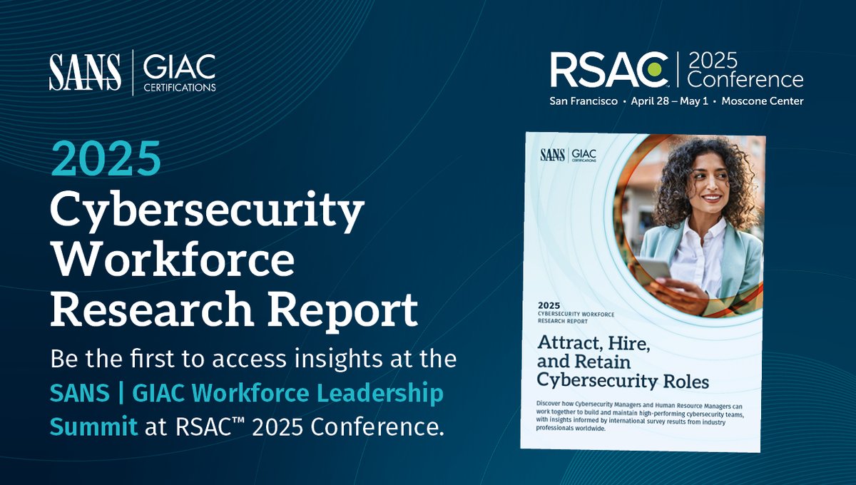 SANSInstitute's tweet image. New research. Actionable insights. Smarter workforce strategies. 📑

Get first access to the 2025 Cybersecurity Workforce Research Report at the SANS | GIAC Workforce Leadership Summit @ RSAC™ 2025.

Lead with data → sans.org/u/1ARV

#CybersecurityManager #HR