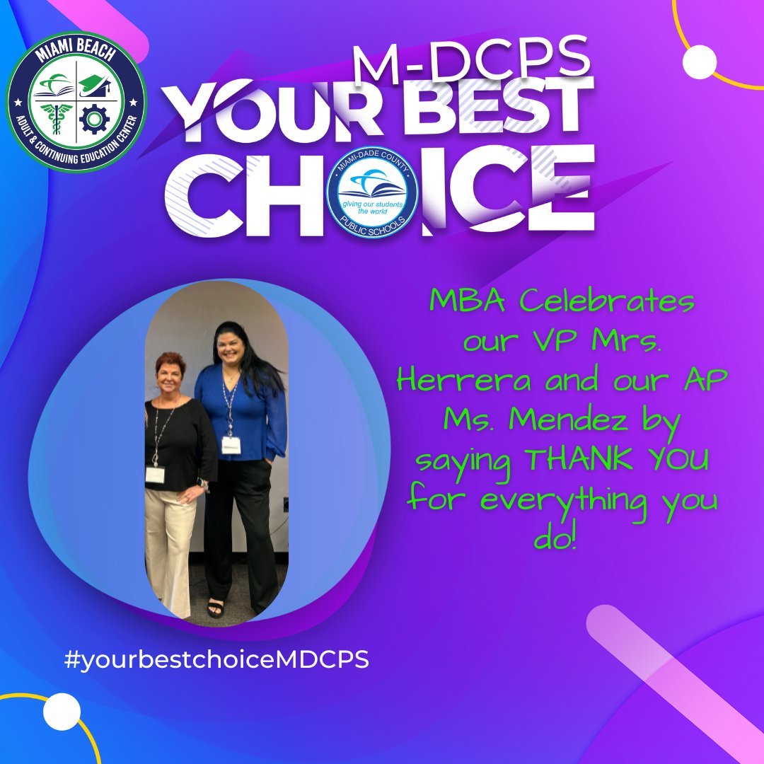 miamibeachadult's tweet photo. THANK YOU to our amazing VP Mrs. E. Herrera and our AP Ms. M. Mendez during #APWeek2025 for everything you do for our students! You are #YourBestChoiceMDCPS  👏#OPCTE @SuptDotres @mantilla1776 @fox1914 @MiamiBeachNews @CityNMB https://t.co/h2maQcPizB