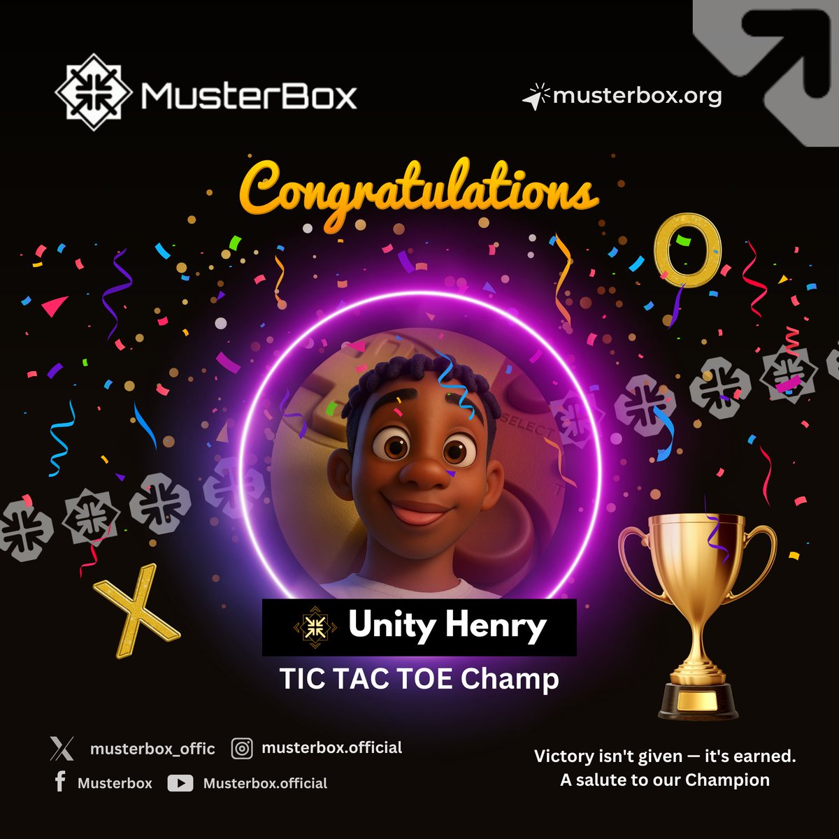 musterbox_offic's tweet photo. Congrats to Unity Henry, our incredible Tic Tac Toe tournament winner! ๐๐๐ฅ You crushed it! Well done on your well-deserved win! #TicTacToe #MusterBox #GamingCommunity #Champion #Winner https://t.co/r8RtsVqieB