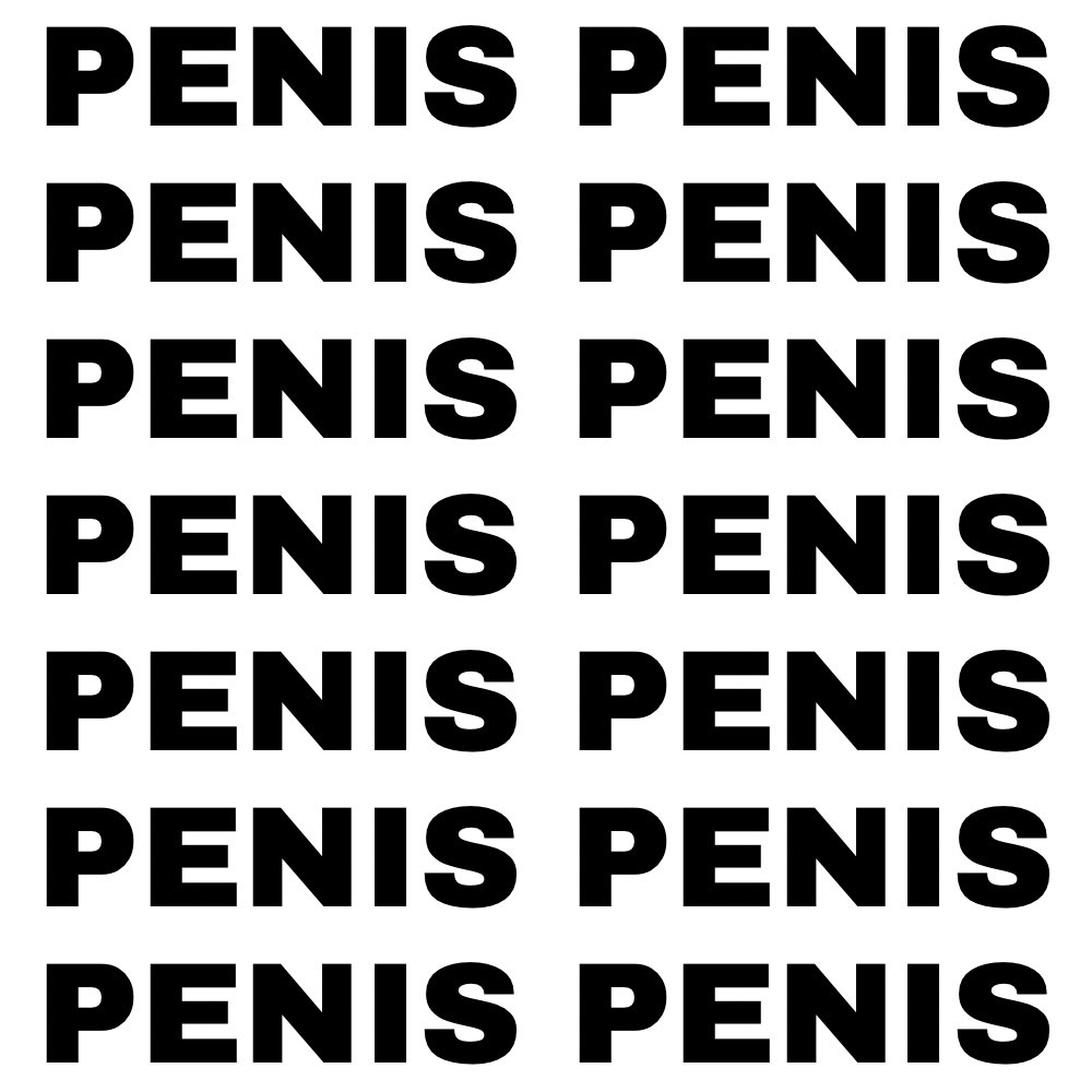 PENIS.