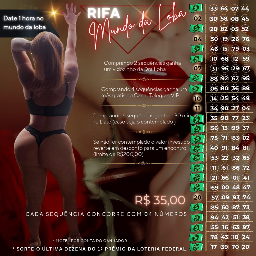 DraLoba8's tweet photo. Hoje tem sorteio da Loteria Federal 🍀
Já garantiu sua sequência? 😻
Será que fecharemos a rifa hoje?😏🤞Restam somente 6 sequências 🥳

Corre que ainda dá tempo de viver o Mundo da Loba de pertinho e quem sabe, ser o sortudo da vez. 🫦🔥

#RifaDaLoba #MundoDaLoba #SorteioHoje #ExperiênciaExclusiva #MilfDiferenciada #TesãoComClasse