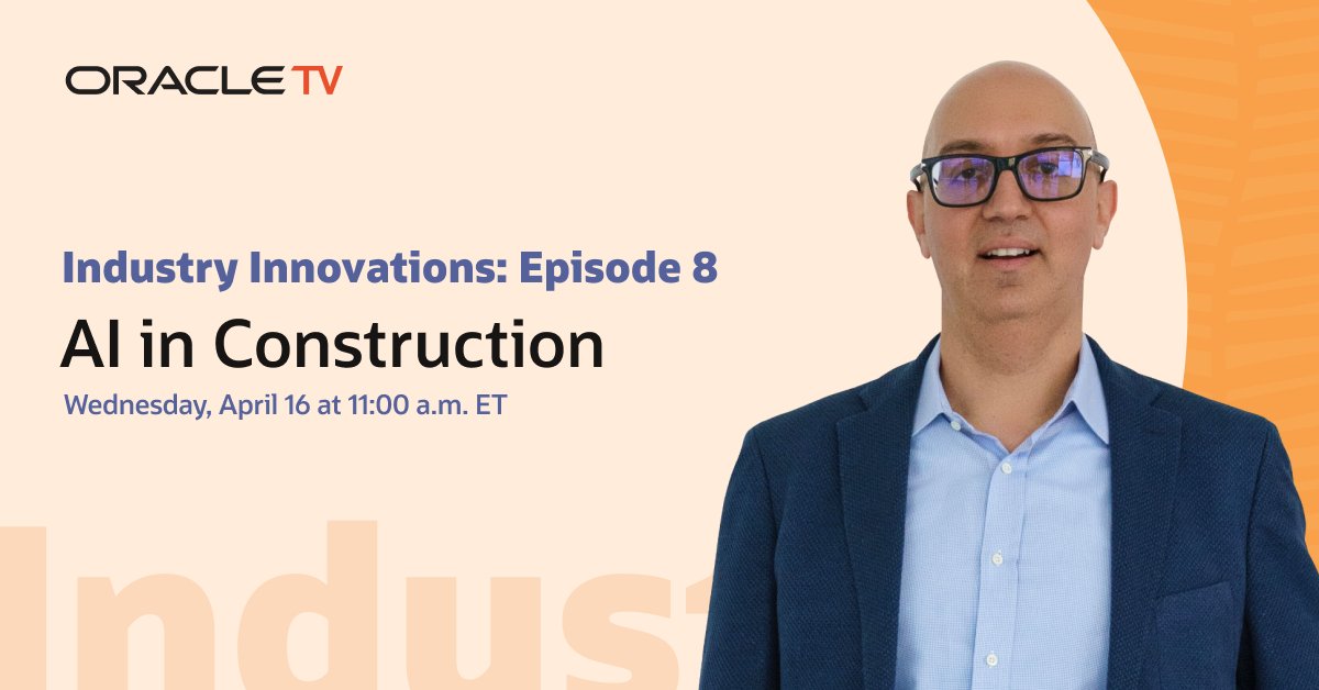 Industry Innovations is back! Join Oracle on April 16 to learn how AI is helping improve construction safety and productivity. social.ora.cl/6011FaKtx